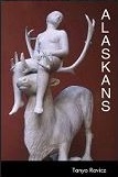 Alaskans by Tanyo Ravicz (Fiction/Stories)