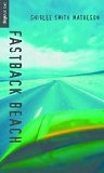 Fastback Beach by Shirlee Smith-Matheson (Young Adult Novel)