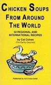 Chicken Soup from Around the World by David (Cat) Cohen (Food/Travel)